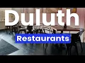 Best Restaurants in Duluth Minnesota USA - English