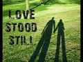 ZiKK - LOVE STOOD STiLL
