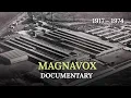 The Dark Story Behind America s Forgotten Electronics Giant Magnavox