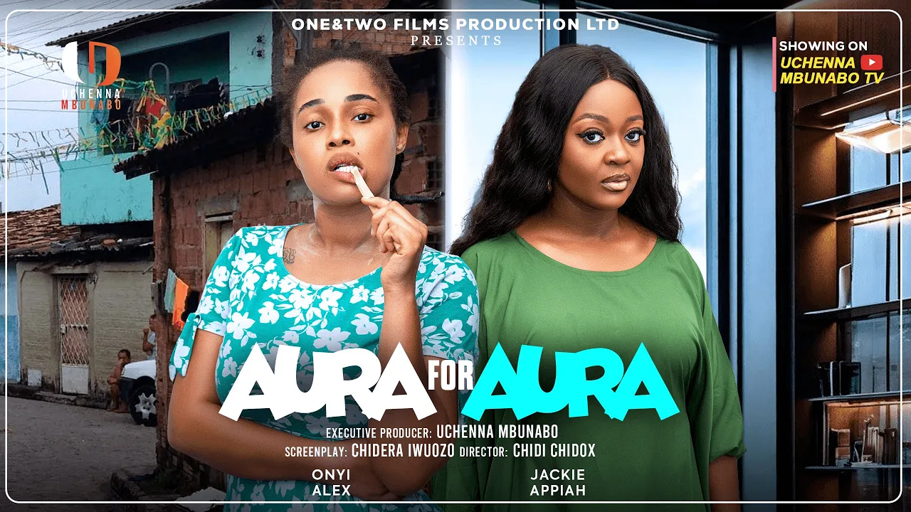 Aura For Aura - Jackie Appiah, Onyi Alex — Nollywood