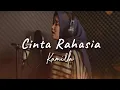Download Lagu Kamilla – Cinta Rahasia | Lagu Galau Ciptaan Arie Samudera (Berdasarkan Kisah Nyata)