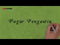 Download Lagu Lyric keren Pagar Pengantin