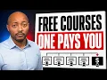 5 Free Courses That Pay Like a 145K Degree The Last One Pays You
