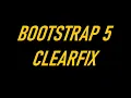 BOOTSTRAP 5 CLEARFIX