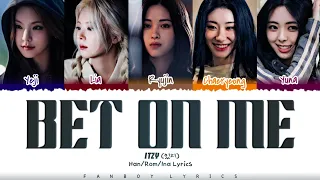 Download ITZY - 'BET ON ME' Lirik Sub Indo (Color Coded Lyrics Han/Rom/Ina) MP3