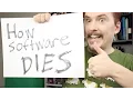 How software dies - MPJ s Musings