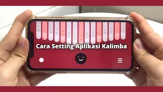 Cara Setting Aplikasi Kalimba | Keylimba App