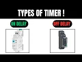 Types of Timers Timers in Electrical Circuits
