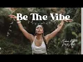 Download Lagu Be The Vibe by Sahara Rose ft. WillyNoir (Official Visualizer)