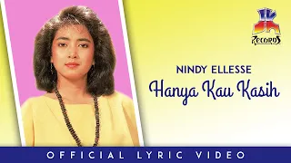 Download Nindy Ellesse - Hanya Kau Kasih (Official Lyric Video) MP3