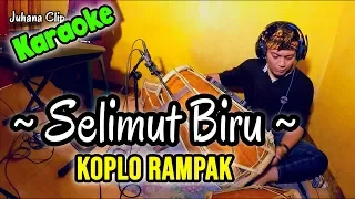 Download Selimut Biru Karaoke Koplo Kendang Rampak MP3