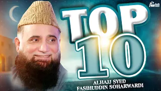 Alhajj Syed Fasihuddin Soharwardi || Aasra Sanon Sakhi Lajpal Da || Top 10 Kalams || Hi-Tech Islamic