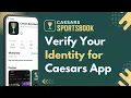 How to Verify Your Identity for Caesars Payouts