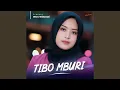 Download Lagu Tibo Mburi