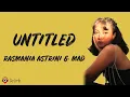 Download Lagu Untitled - Rahmania Astrini, MAD (Lirik Lagu)