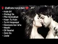 Download Lagu Emraan Hashmi all Songs Jukebox Audio 🌹💔 Emraan Hashmi all Songs Sad 😢😭 Romantic 🥰😘 Album Collection