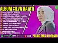 Download Lagu SILVA HAYATI - BASAYANG TAPI BABAGI - MALANG DENAI BA MIMPI || POP MELAYU TERPOPULER