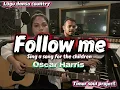 Lagu [ FOLLOW ME]| Lagu dansa country |COVER TIMOR SOUL PROJECT 