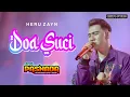 Download Lagu NEW PASNADA PALEMBANG - DOA SUCI - COVER BY HERU ZAYN