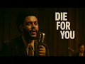 The Weeknd - Die For You (AI 1960’s Motown Soul Cover | by Grand Remix)