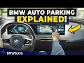 How-To Use The BMW Automatic Parking and Backup Assistant