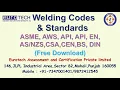 Welding Codes and Standards I ASME AWS API ISO Welding Codes I Eurotech Training I Free Webinars