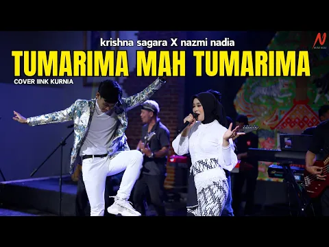 Download MP3 TUMARIMA - Krishna Sagara X Nazmi Nadia [Cover]