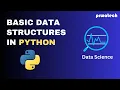 Basic Data Structures In Python Part Prwatech