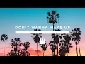 Download Lagu Capital Kings - Don't Wanna Wake Up (Official Music Video)