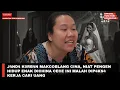 J4ND4 K0RB4N MAKCOBLANG CINA, NIAT PENGEN HIDUP ENAK DICHINA CECE INI MALAH DIP4KS4 KERJA CARI UANG
