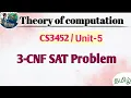 3 CNF SAT problem in Theory of Computation CS3452 TOC