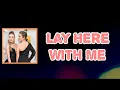 Maddie Tae - Lay Here With Me