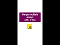 merge arrays in JavaScript with one line arrays in javascript merge 2 arrays