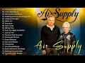 Lagu Air Supply Greatest Hits - The Best Air Supply Songs