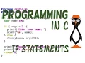 Using Conditional Statements in C Using the Raspberry Pi