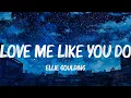 Download Lagu Love Me Like You Do, Perfect, Rewrite The Stars - Ellie Goulding, Ed Sheeran, James Arthur Lyrics