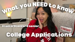COLLEGE APPLICATION ADVICE From a Stanford Senior