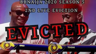 bbnaija 2020 2nd live eviction show eric u0026 tochi evicted lucy vs nengi fight live eviction