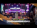 DENDAM KEBENCIAN - ANISA RAHMA \