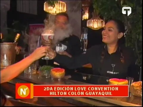 2da edición Love Convention Hilton Colón Guayaquil