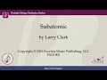 Subatomic - Larry Clark
