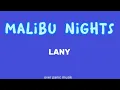 Lagu LANY - Malibu Nights (Lirik)
