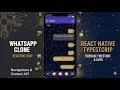 8 Real Chat Screen WhatsApp Clone React Native typeScript