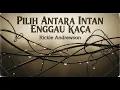 Lagu Cover | Rickie Andrewson | Pilih antara INTAN enggau KACA