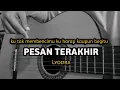 Download Lagu Pesan Terakhir - Lyodra ( Cover Gitar by windyyy )