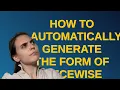 Mathematica How to automatically generate the form of piecewise function from this Floor and cei