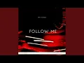 Download Lagu Follow Me (feat. Fabtunez)