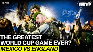 The Greatest World Cup Game Ever? Mexico vs England