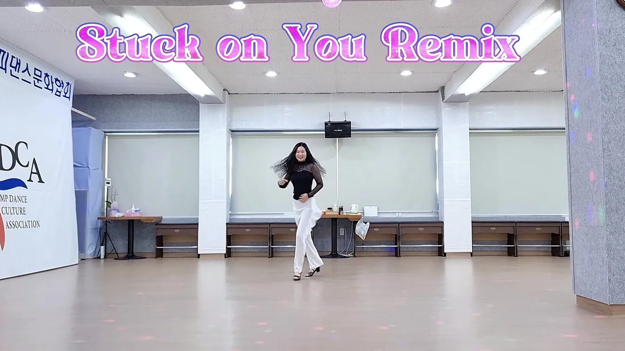 Stuck on You Remix (초급) - Line dance (Demo & Count)