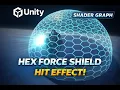 Unity Shader Graph Tutorial - Force Shield Impact Effect URP Lit